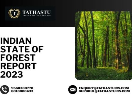 Indian State of Forest Report 2023