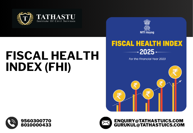 Fiscal Health Index (FHI): A Framework for Fiscal Discipline Among Indian States